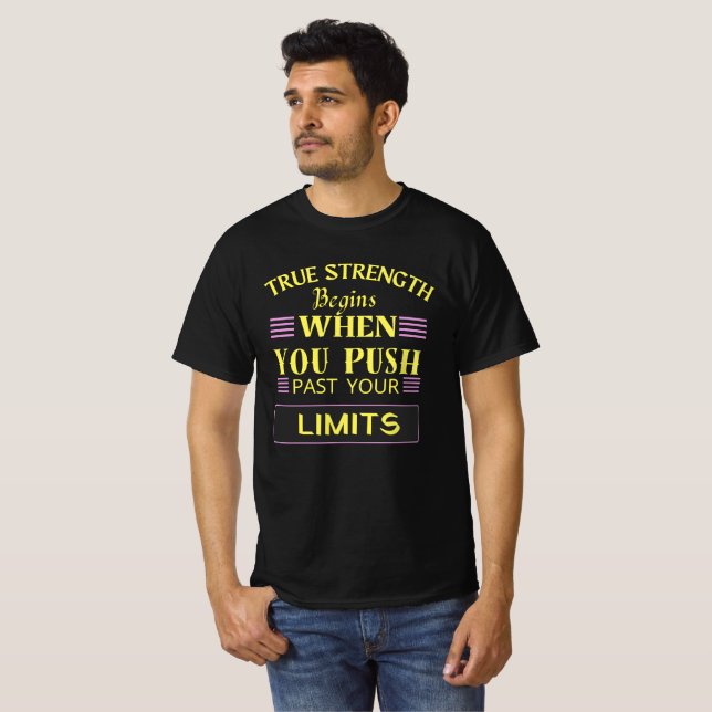 Push Beyond Limits – True Strength T-Shirt (Front Full)