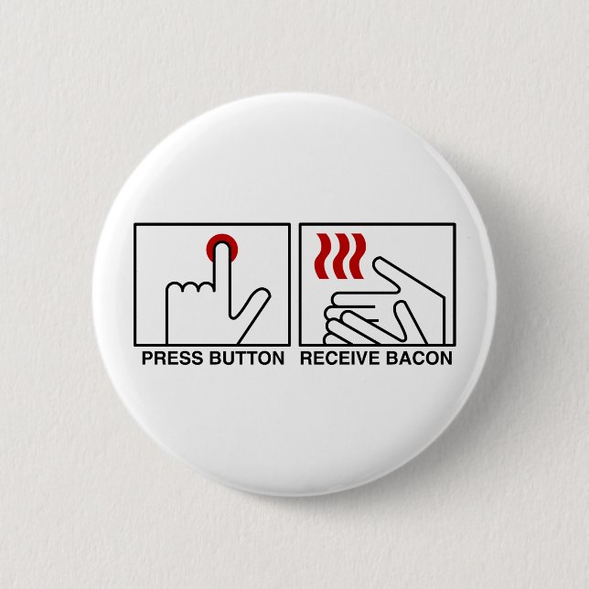 PUSH BUTTON RECEIVE BACON Button (Front)