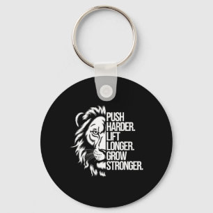 Push Harder. Lift Longer. Grow Stronger. Bodybuild Key Ring