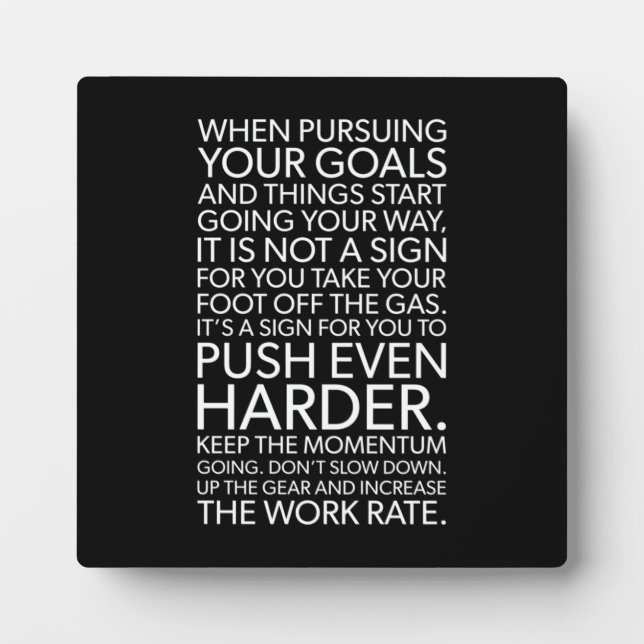 Push Harder - Motivational Plaque (Front)
