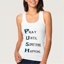 PUSH pray until something happens in turquoise