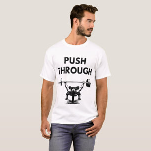 PUSH THROUGH Mens Basic T Shirt Minimal Gym Motiva