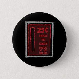 Push To Eject 6 Cm Round Badge