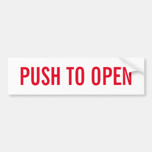 Push to open door sign on durable vinyl sticker
