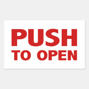 Push to Open Door Sign Rectangular Sticker
