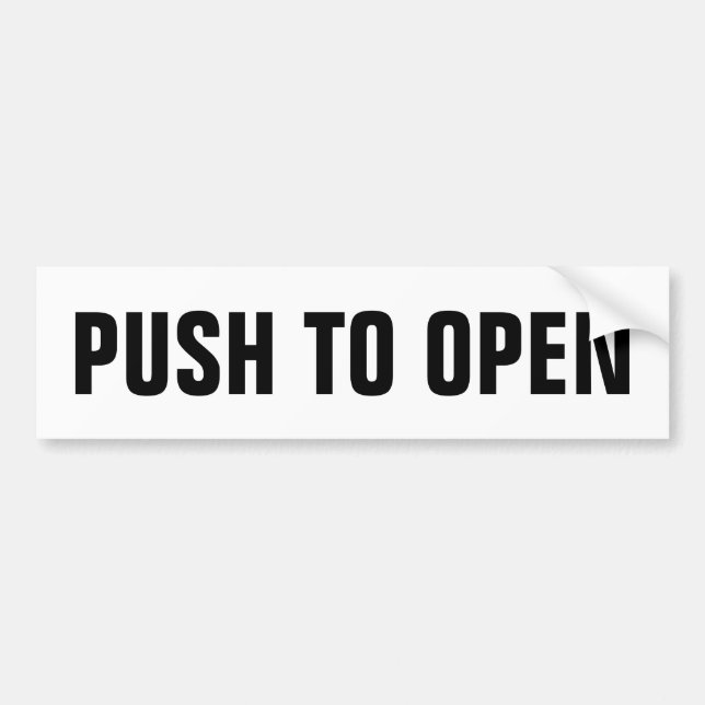 Push to open door window sign on vinyl sticker (Front)