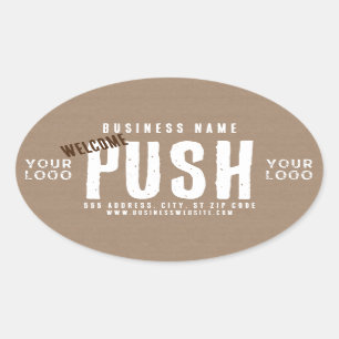 Push Welcome Rustic Charm Kraft Paper Business  Oval Sticker