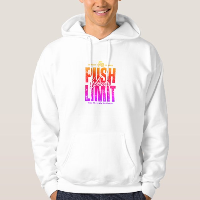 Push your limit hoodie (Front)