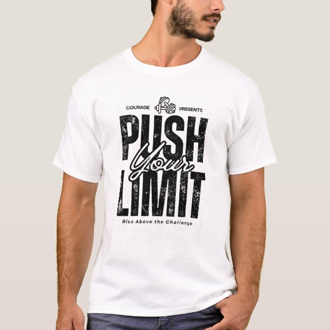 Push Your Limit T-Shirt (Front)