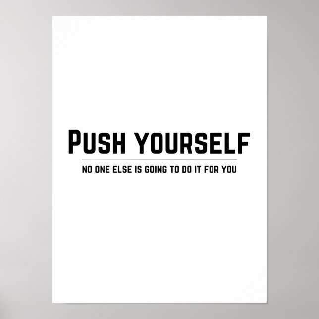 Push yourself - Motivational Poster (Front)