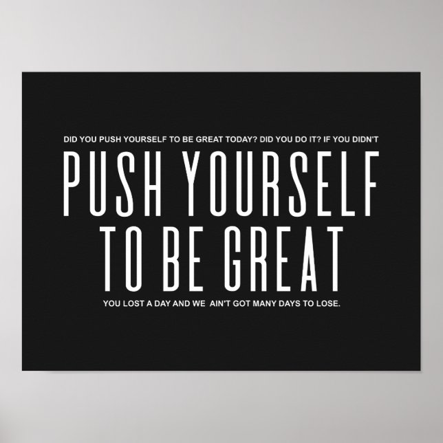 Push Yourself To Be Great | Motivational Quote Poster (Front)