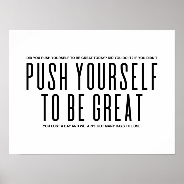 Push Yourself To Be Great | Motivational Quote Poster (Front)