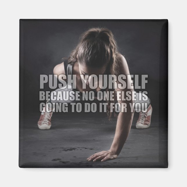 Push Yourself - Workout Motivational Magnet (Front)