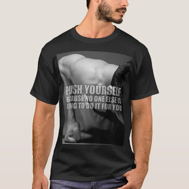 Push Yourself - Workout Motivational T-Shirt (Front)