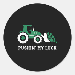 Pushin My Luck Toddler Tractor St Patricks Day Boy Classic Round Sticker