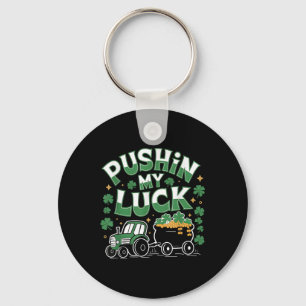 Pushin My Luck Tractor Clover St Patricks Day Fun Key Ring