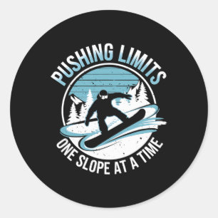 Pushing Limits One Slope At A Time Snowboarding Wi Classic Round Sticker