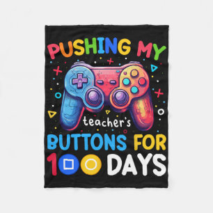 Pushing My Teacher's Button For 100 Days Of School Fleece Blanket