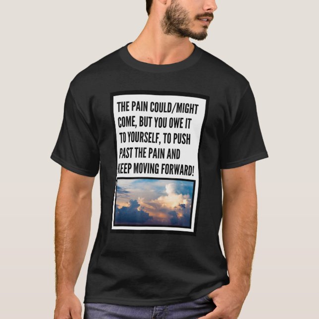 Pushing Past the Pain MenWomen Dusk Clouds T-Shirt (Front)