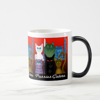 PUSSIES GALORE MAGIC MUG