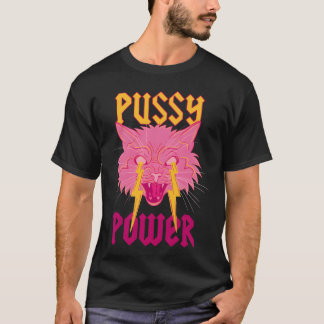 Pussy Power Funny Cat friends T-Shirt