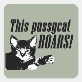 Pussycat Roars Square Sticker