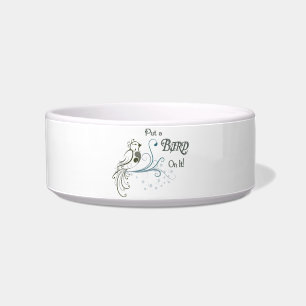 Put a Bird On It Bowl