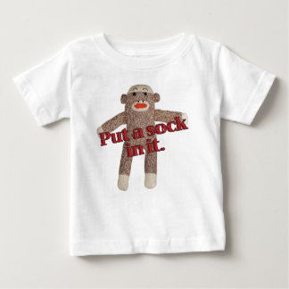 put a sock in it baby T-Shirt