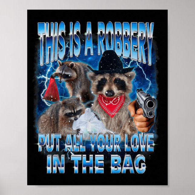 Put All Your Love In The Bag Funny Valentine Racco Poster (Front)