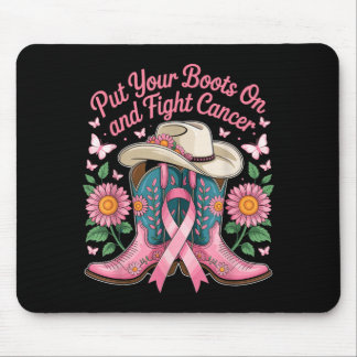 Put Boots On and Fight Cancer - Breast Cancer Mouse Pad