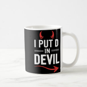 Put D in Devil Funny Halloween Matching Couple Coffee Mug