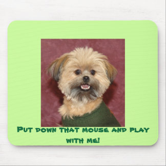 Put down that mouse and play with me! pad