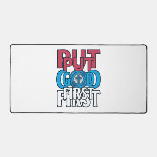Put God First Christian Quote Vector Desk Mat