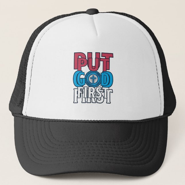 Put God First Christian Quote Vector Trucker Hat (Front)