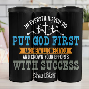 Put God First Success Thermal Tumbler