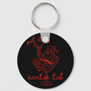 Put It On Santas Tab Funny Christmas Santa Tail Re Key Ring