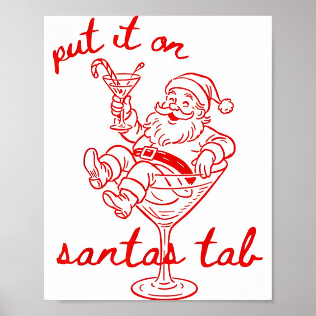 Put It On Santas Tab Funny Christmas Santa Tail Re Poster (Front)