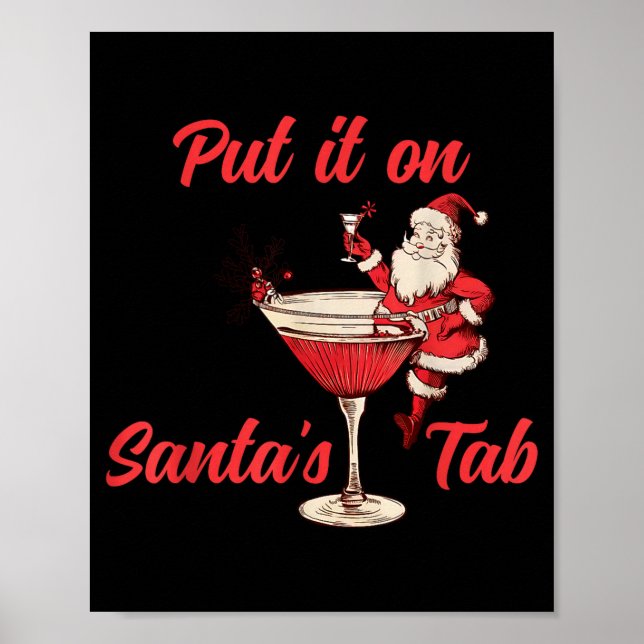 Put It On Santas Tab Funny Christmas Santa Tail Re Poster (Front)