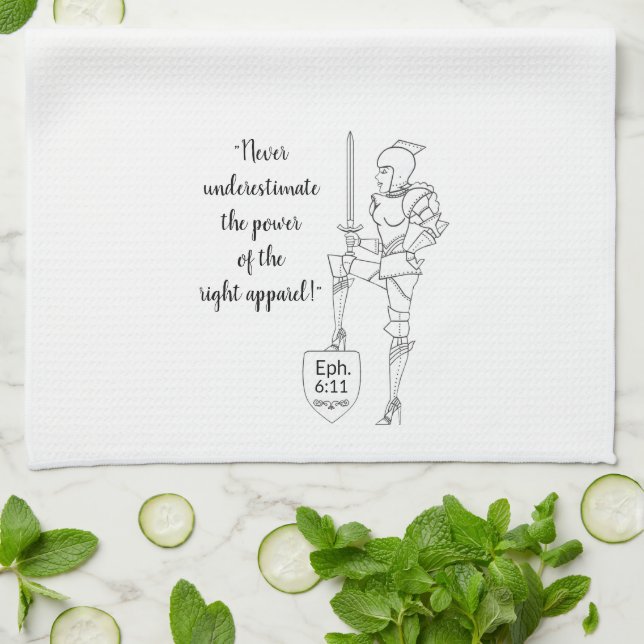 "Put on the complete Suit of Armor"  Tea Towel (Folded)