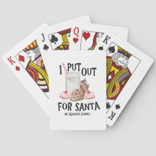 Put Out For Santa He Always Comes Funny Christmas Playing Cards