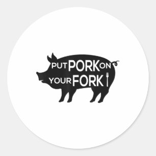 Put Pork On Your Fork Barbecue Grillmaster Saying Classic Round Sticker