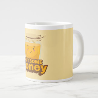 Put some honey cute design large coffee mug