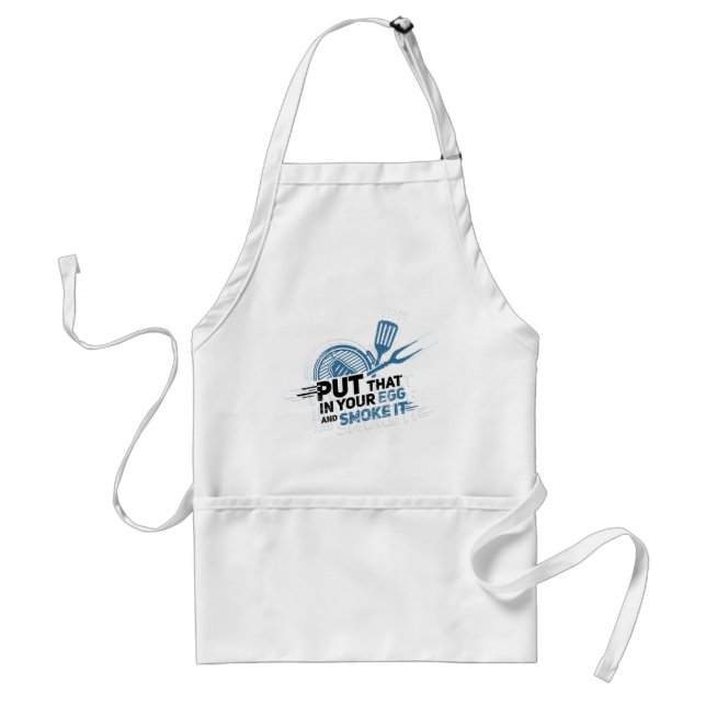 Put That in Your Egg BBQ Gag Standard Apron (Front)