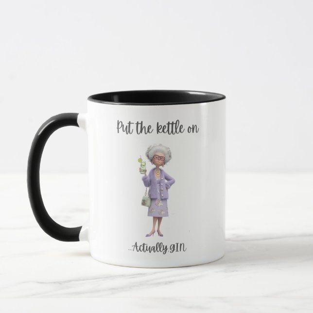 Put the Kettle On Actually Gin Mug (Left)