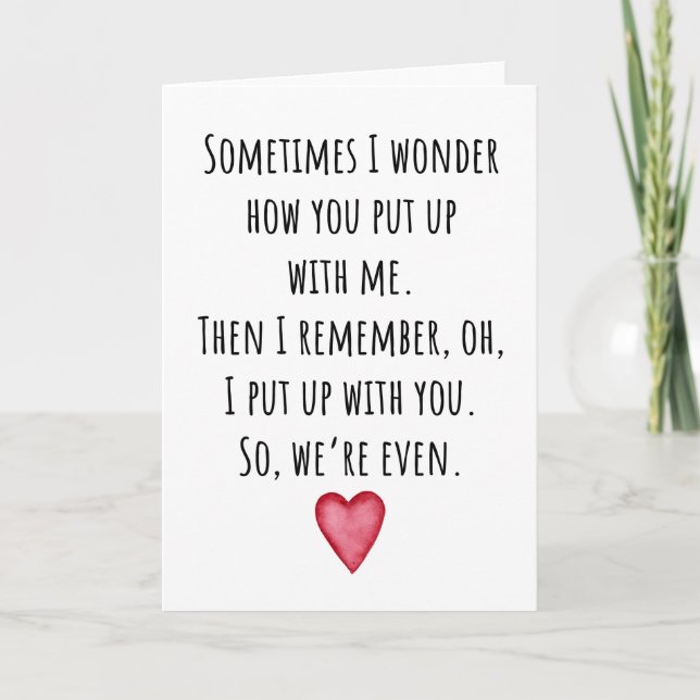 Put Up With Me Funny Anniversary Card (Front)