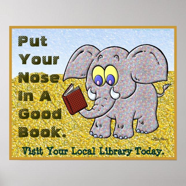 Put Your Nose In A Good Book Poster (Front)