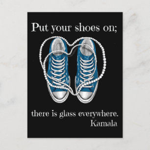 Put your shoes on there is glass everywhere Kamala Holiday Postcard