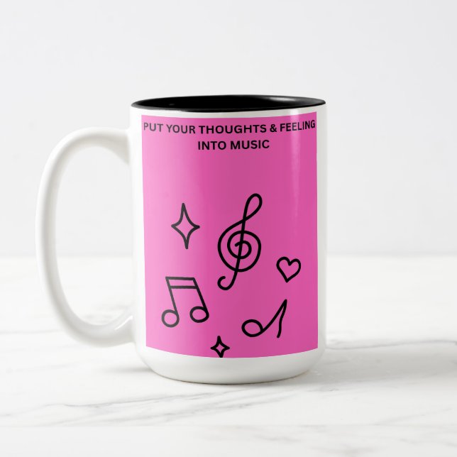 PUT YOUR THOUGHTS & FEELING INTO MUSIC Two-Tone COFFEE MUG (Left)