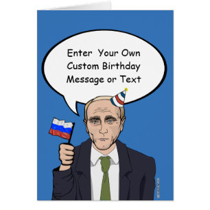 Putin Birthday Card - Customise your message - - E
