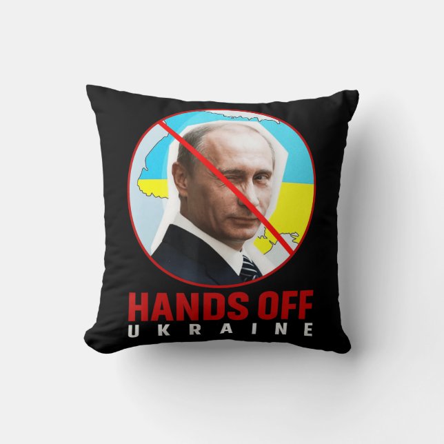 Putin Hands Off Ukraine  Cushion (Front)
